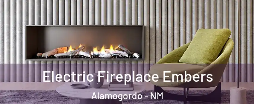  Electric Fireplace Embers Alamogordo - NM