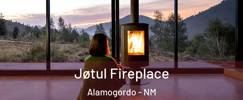  Jøtul Fireplace Alamogordo - NM