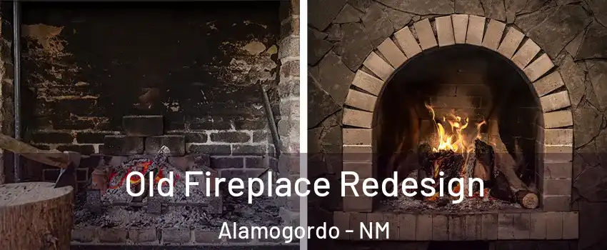  Old Fireplace Redesign Alamogordo - NM